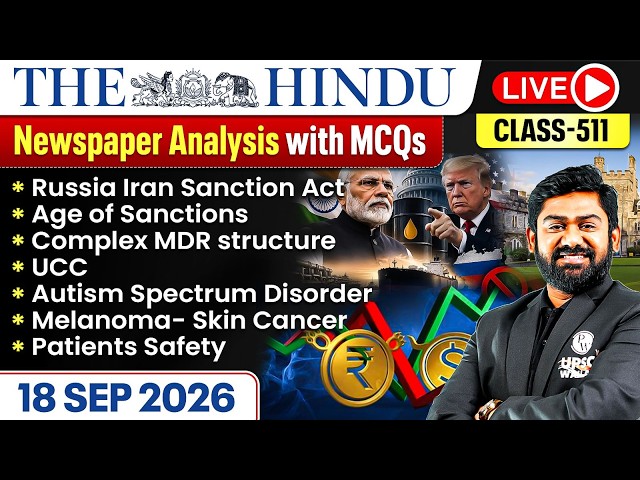 The Hindu Analysis - 18th September | The Hindu Newspaper Today with MCQs | Aasim Sir