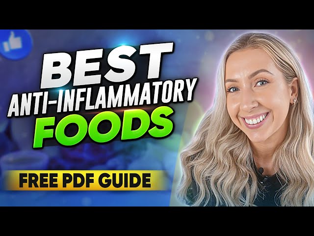 Simple 10-step Anti-inflammatory Diet Plan By A Registered Dietitian