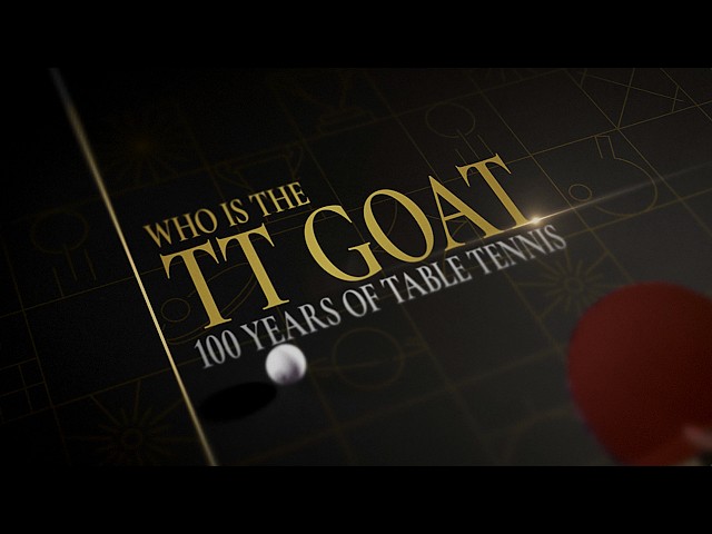 Who is the TT GOAT? | 100 Years of Table Tennis