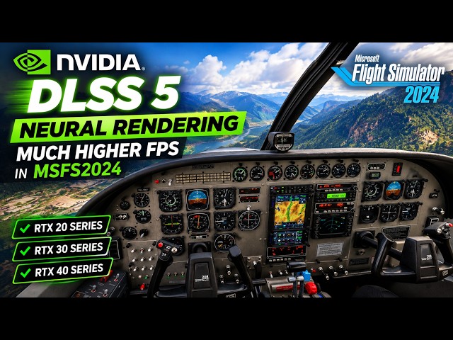 DLSS 5 Neural Rendering in MSFS 2024 – HUGE FPS Boost!
