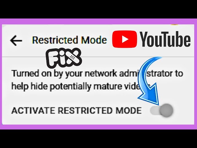 FIX! Restricted Mode Turned On By Your Network Administrator Youtube