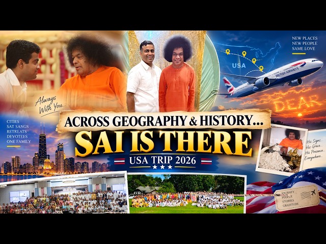 Sathya Sai Is The Eternal Companion | USA Trip 2026 Stories