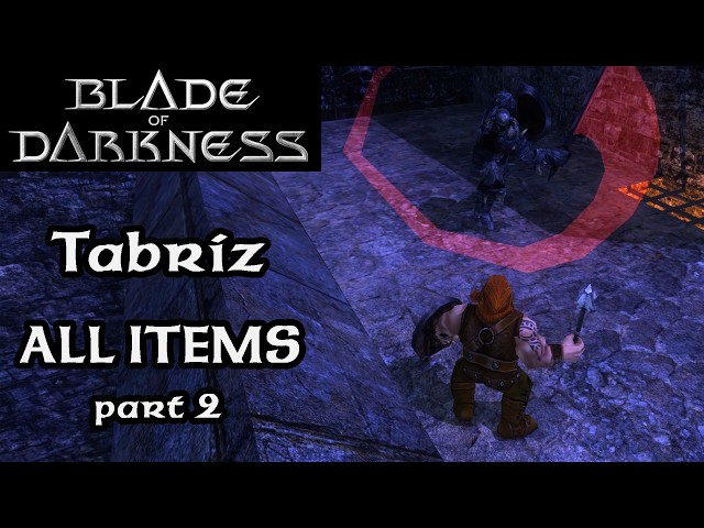 Tabriz ALL ITEMS. "Reforged" graphics. Part 2 | Blade of Darkness