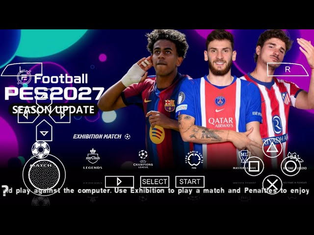 eFootball PES 2027 PPSSPP ANDROID OFFLINE FULL UPDATE UCL & LEAGUE KITS 26/27 SEASON 4K GRAPHICS 