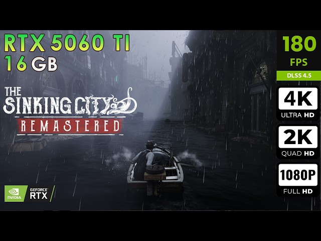 The Sinking City Remastered | Max Settings | RT + FG + MFG | RTX 5060 Ti 16GB 4K, 2K, 1080p