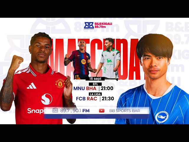 #LIVEGAME #efl #laliga : MAN UNITED ( 2 - 3 ) BRIGHTON | BARCELONA ( 6 - 2 ) RACING SANTANDER