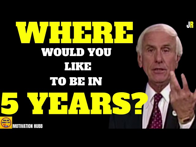 Jim Rohn Motivational Video - The 5 Year Goal Plan - Personal Development