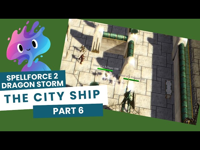 Saving ghosts | SpellForce 2 Dragon Storm