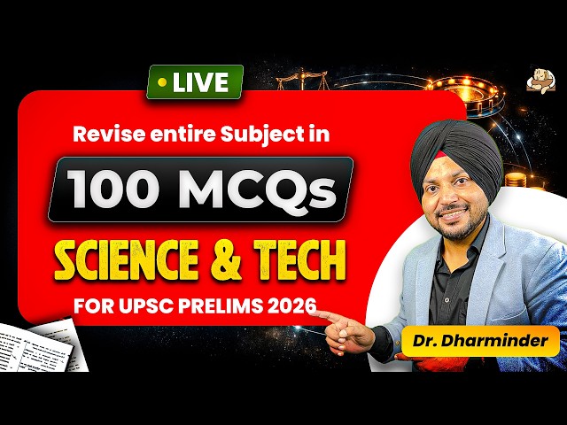 *How to revise UPSC Science and Technology 100 MCQs Live | Complete Syllabus Revision for Prelims*