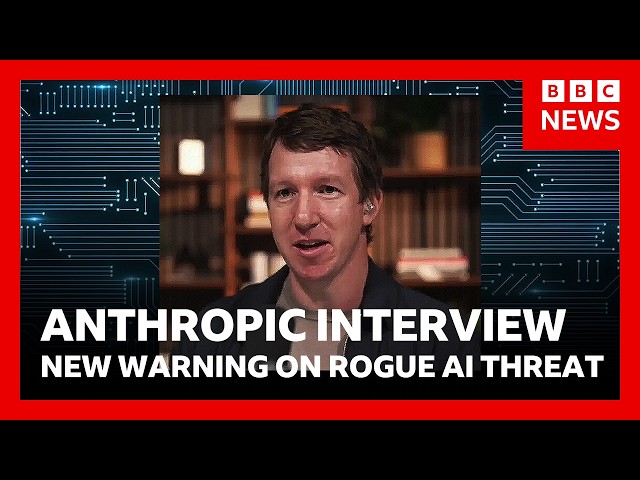 Anthropic warning: humans may need “kill switches” to shut down rogue AI systems | BBC News