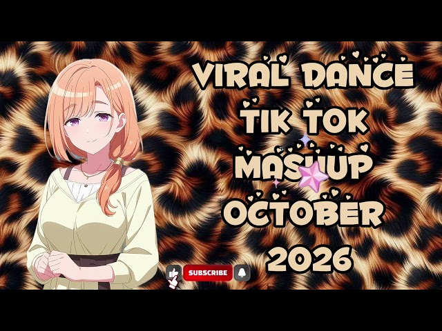 VIRAL TIKTOK MASHUP🌻🍒 2026 PHILIPPINES  OCTOBER 