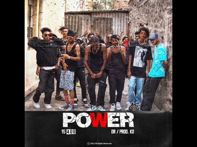 YG 400 -  Power (Official Music Video) Prod.KD 2K22