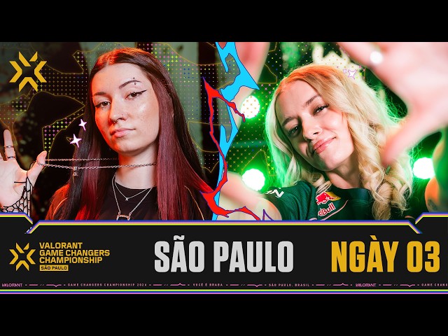 [VN] G2 vs. MIBR — VALORANT Game Changers Championship São Paulo — Ngày 3