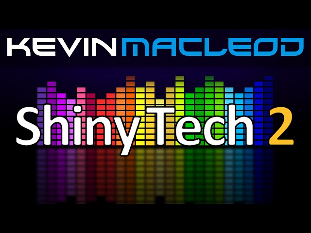 Kevin MacLeod: Shiny Tech II