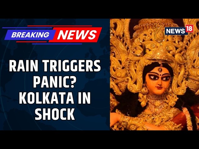 Kolkata Stampede Horror: 17 Dead at Chorbagan Puja Pandal as Rain Triggers Panic | News18