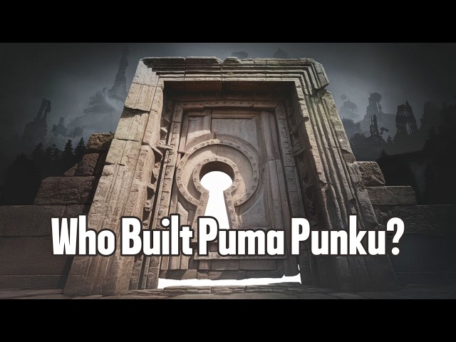 Puma Punku: The Ancient Puzzle of Bolivia