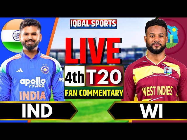 🔴Live: IND vs WI 4th T20 Fan Commentary | India vs West Indies Live Match | Live Cricket Match Today