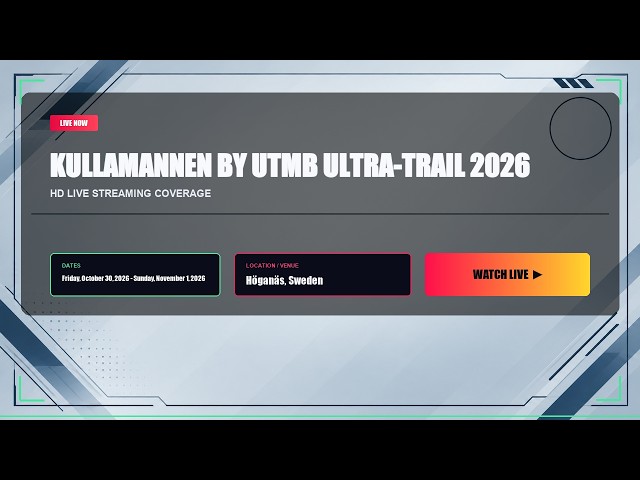 𝕃𝕚𝕧𝕖'𝕊𝕋ℝ𝔼𝔸𝕄!! Kullamannen by UTMB Ultra-Trail 2026 ~ LIVEᴴᴰ