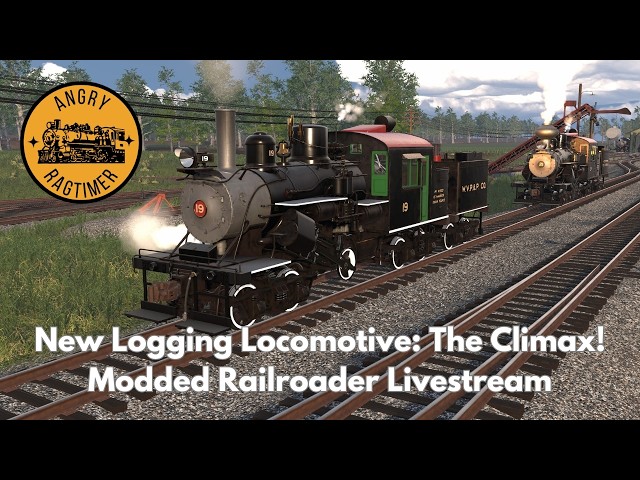Modded Railroader: The Climax