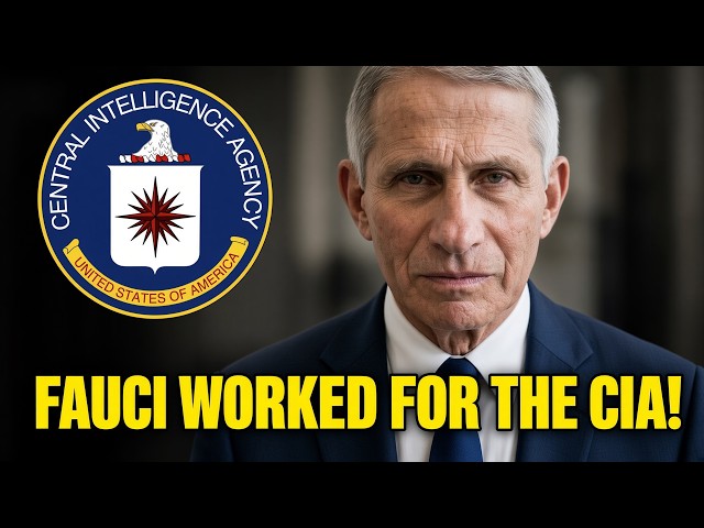 Fauci Had a CIA File — Here’s What’s In It