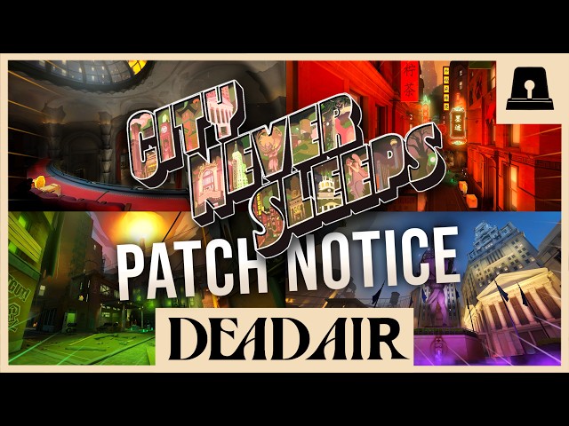 Deadlock Got a New Map...