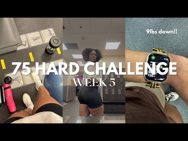 WEEK 5 OF THE 75 HARD CHALLENGE | I'M IN THE 140s!!