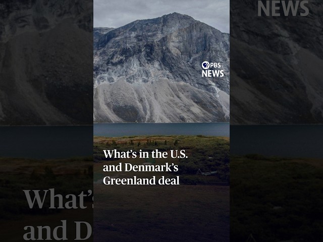 What’s in the U.S. and Denmark’s Greenland dea