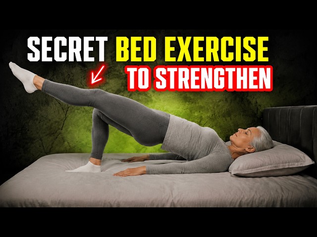 This SECRET Bed Exercise Can Strengthen Your Legs After 60!
