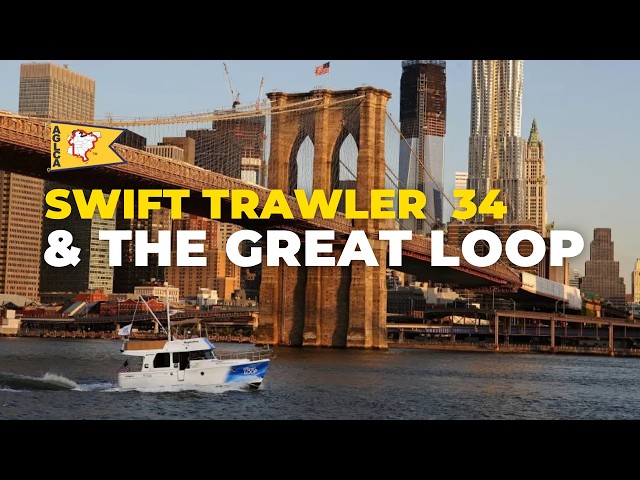 How Swift Trawler Built their Reputation on the Great Loop?