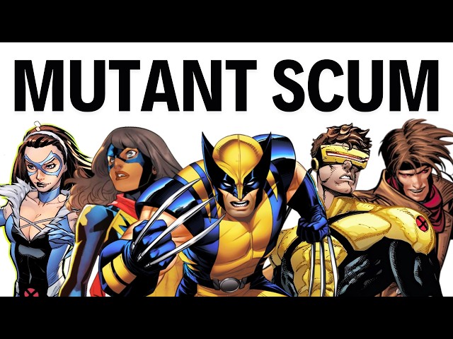 Why Everyone Suddenly Hates The X-Men