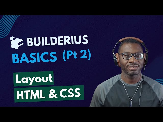 Builderius Basics 02 - HTML and CSS