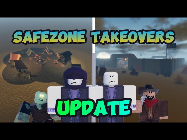 The Safezone Takeovers UPDATE in Dead Rails!