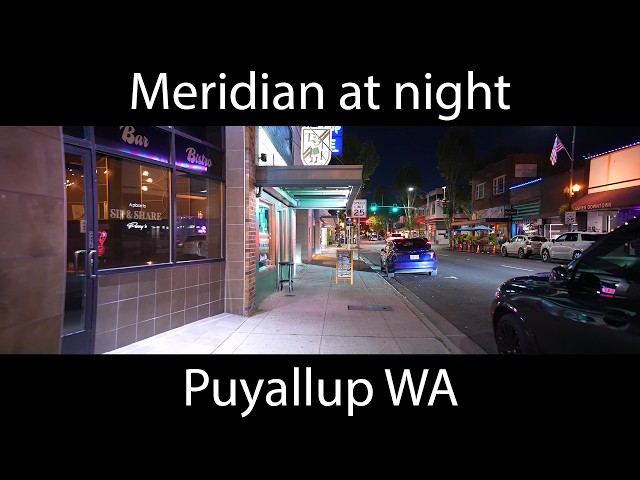 Meridian in downtown Puyallup at night on Labor Day weekend