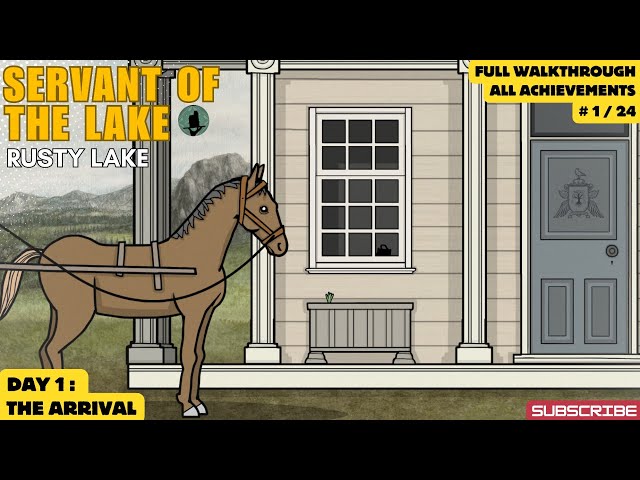 Servant of the Lake The Arrival