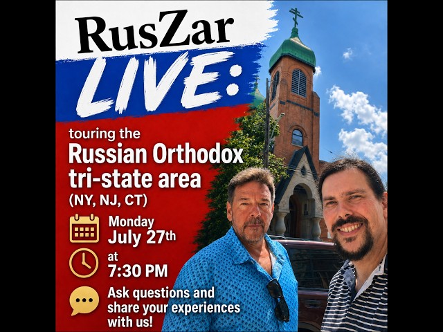 Russian Orthodox sites of the NY-NJ-CT tri-state area: what we saw