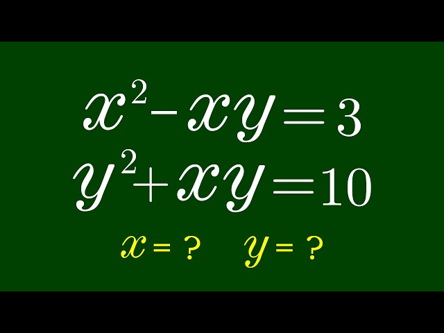 A Nice Algebra Problem | Math Olympiad x=? y=?