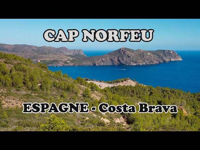 Randonnée du Cap Norfeu sur la Costa Brava en Espagne