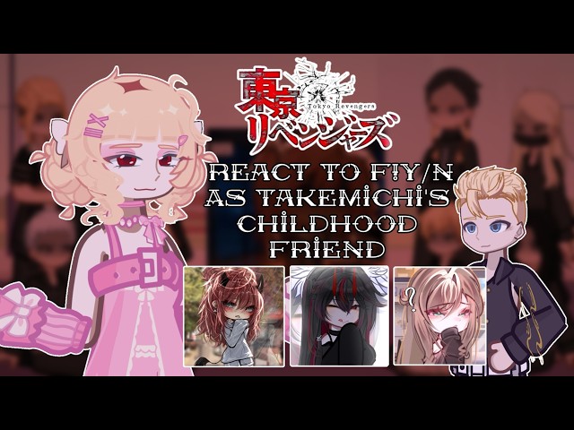 Tokyo Revengers React To F!Y/N As Takemichi's Friend As Random Gacha Tikok // 🇷🇺/🇺🇸 // Gacha React