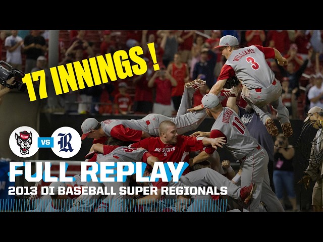 17 INNINGS! NC State vs. Rice: 2013 NCAA baseball super regional Game 2 | FULL REPLAY