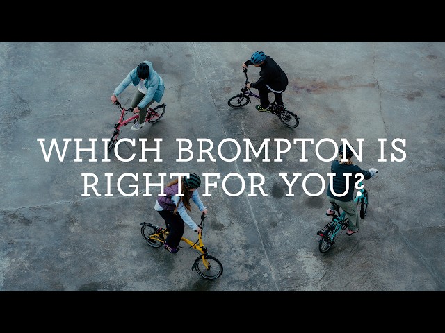 Which Brompton is right for you? | C Line, P Line, T Line, G Line and Electric