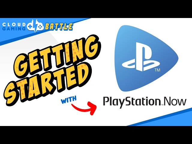 PlayStation NOW | Getting Started and SETUP