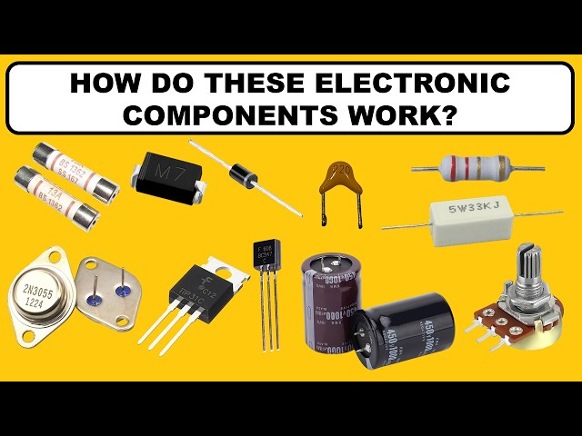 How Do Electronic Components Work?