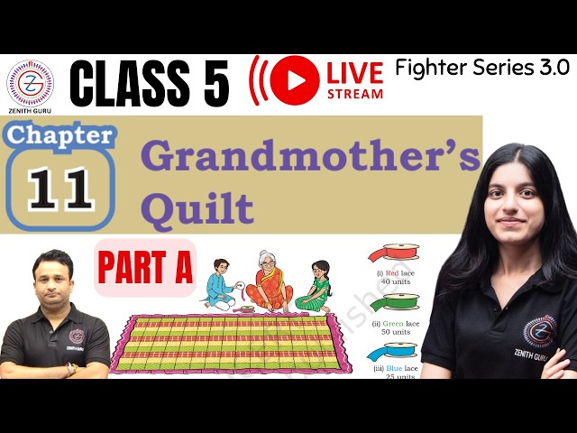 Class 5 Maths mela book | Grandmother’s Quilt | Chapter 11 Part A | NCERT | By Saloni ma'am