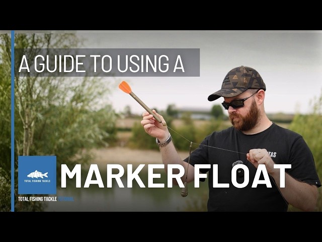 How To Use A Marker Float | Carp Fishing Guide