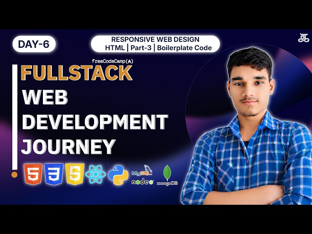 Day-6 | #freecodecamp Full-Stack Web Development | By Laxman Krishnamurti