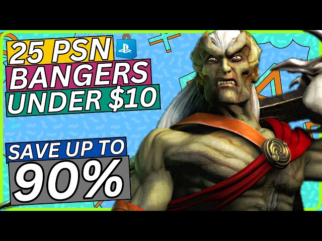 25 Absolute BANGERS Under $10! | PSN Big Games Big Deals Sale 2026