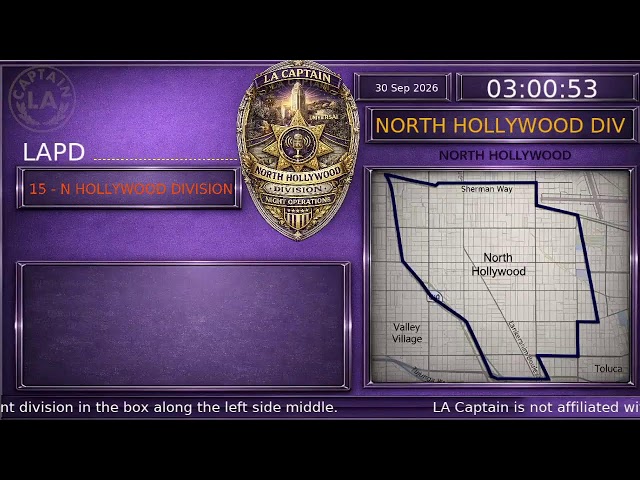 North Hollywood Division - LAPD Police Scanner ARCHIVE - LA Captain - S4 - 29-Sep-2026