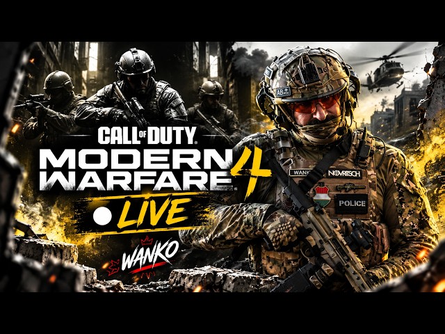 🔴 MEGJELENT A COD MW4! 🔥 Modern Warfare 4 MULTIPLAYER | Első benyomások | VANKO LIVE
