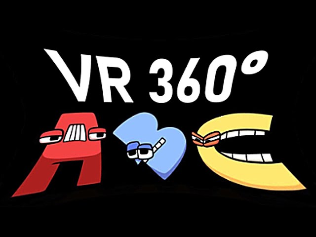 Alphabet Lore VR 360°