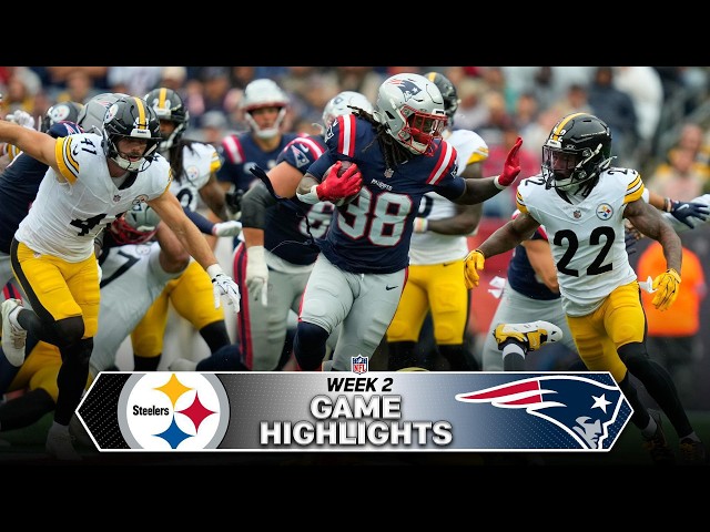 Pittsburgh Steelers vs. New England Patriots Game Highlights | NFL Week 2